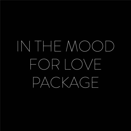 IN THE MOOD FOR LOVE PACKAGE